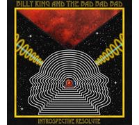 Billy King & The Bad Bad Bad - Introspective Resolute [VINYL]
