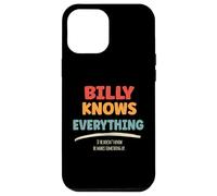 Billy Knows Everything Case for iPhone 12 Pro Max