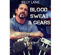 Billy Lane Blood Sweat and Gears