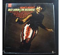 BILLY LARKIN AND THE DELEGATES LP, DON'T STOP (US ISSUE EX/EX VINYL)