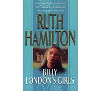 Billy London's Girls: A captivating and uplifting saga set in Bolton during WW2 from bestselling author Ruth Hamilton