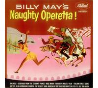 Billy May and His Orchestra - Naughty Operetta!