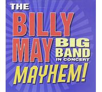 Billy May - In Concert: Mayhem [Us Import]