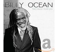Billy Ocean - Because I Love You