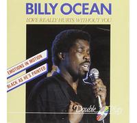 Billy Ocean - Love Really Hurts Without You