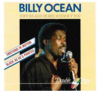 Billy Ocean - Love really hurts without you-Neu-Aufnahmen