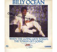 Billy Ocean - When the going gets tough the tough get going + instrumental 45 t