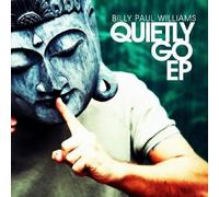 Billy Paul Williams - Quietly Go EP