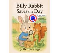 Billy Rabbit Saves The Day