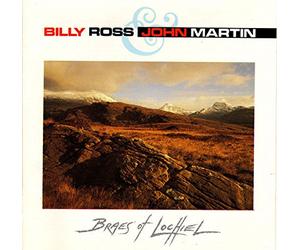 Billy Ross and John Martin - Braes of Lochiel
