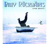 Billy Rueckwaerts - Lange Gesucht