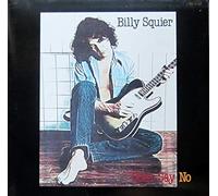 Billy Squier - Don't Say No [Vinyl LP] [Schallplatte]
