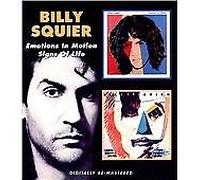 Billy Squier - Emotions In Motion / Signs Of Life
