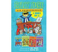 Billy Sure Kid Entrepreneur 4 Books in 1: Billy Sure Kid Entrepreneur / Billy Sure Kid Entrepreneur and the Stink Spectacular / Billy Sure Kid ... Billy Sure Kid Entrepreneur and the Best Test