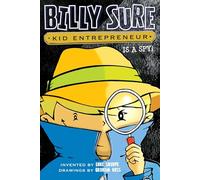 Billy Sure Kid Entrepreneur Is a Spy!: 6