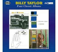 Billy Taylor - Four Classic Albums (Cross Section / The Billy Taylor Trio With Candido / The Billy Taylor Touch / With Four Flutes)