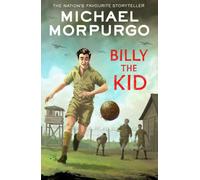 Billy the Kid: A heartwarming wartime story about a boy’s passion for football