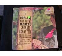 Billy The Kid (Ballet Suite) / Four Dance Episodes From Rodeo - In Celebration of Aaron Copland's 60th Birthday Season [LP Record]