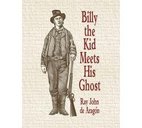 Billy the Kid Meets His Ghost