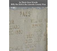 Billy the Kid & the Lincoln County War