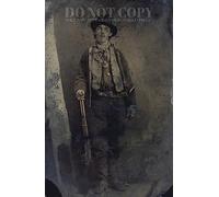 Billy The Kid Tintype Photograph 11 X 17 - Magnificent Memorabilia - American Outlaw - The Only Surviving Authenticated Portrait - The Wild West - Rare Photo - Poster Art Print