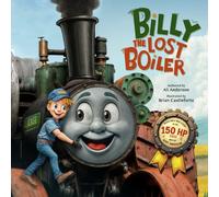 Billy the Lost Boiler (Billy the Boiler Adventures)