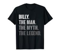 Billy The Man The Myth The Legend Funny Gift for Billy T-Shirt