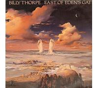 Billy Thorpe - East of Eden's gate