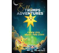 Billy Trumps Adventures: Friendship, Magic, and the Quest for the Lost Cloud