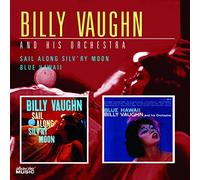 Billy Vaughn - Sail Along Silv'ry Moon/Blue Hawaii