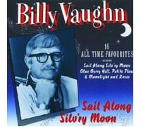 BILLY VAUGHN - SAIL ALONG SILV'RY MOON CD 16 TRACKS POP BEST OF / HITS NEW