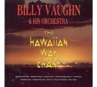 Billy Vaughn - The Hawaiian War Chant