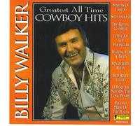 Billy Walker - Billy Walker: Greatest All Time Cowboy Hits (UK Import)