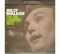 Billy Walker - The Big Country Hits [Vinyl LP]