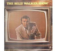 Billy Walker - The Billy Walker Show [Vinyl LP]