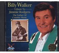 Billy Walker – Tribute to Jimmie Rodgers
