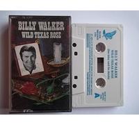 BILLY WALKER Wild Texas Rose cassette