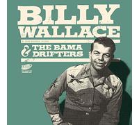 Billy Wallace And The Bama Drifters - What'll I Do [7" VINYL]