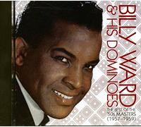 Billy Ward & His Dominoes - Best of the 50's 1957-59