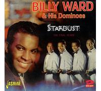 Billy Ward & His Dominoes - Stardust - The Final Years