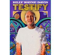 Billy Wayne Davis: Testify