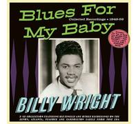 Billy Wright - Blues For My Baby (1949-59)