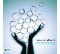 Bilotta/Gaines: Conversations: Keyboard & Chamber Music