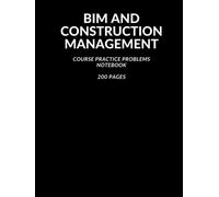 BIM and Construction Management Course Practice Problems Notebook: 5x5 Grid Engineering Paper, Graph Paper, 200 Pages, 8.5" x 11", Notebook for College Students, Computational Pad
