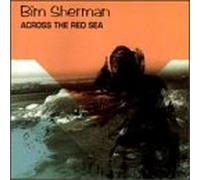 Bim Sherman - Across the Red Sea