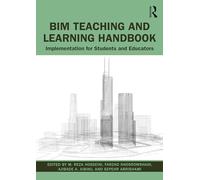 BIM Teaching and Learning Handbook: Implementation for Students and Educators