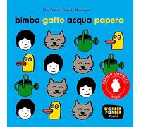 Bimba gatto acqua papera. Ediz. a colori (Wonder Ponder)