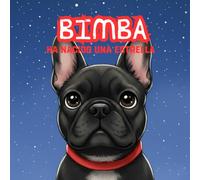 Bimba, ha nacido una estrella