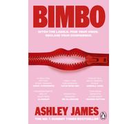 Bimbo : Ditch the Labels. Find Your Voice. Reclaim Your Confidence.