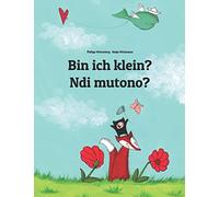 Bin ich klein? Ndi mutono?: Kinderbuch Deutsch-Luganda/Ganda (zweisprachig/bilingual) (Bilinguale Bücher Von Philipp Winterberg)